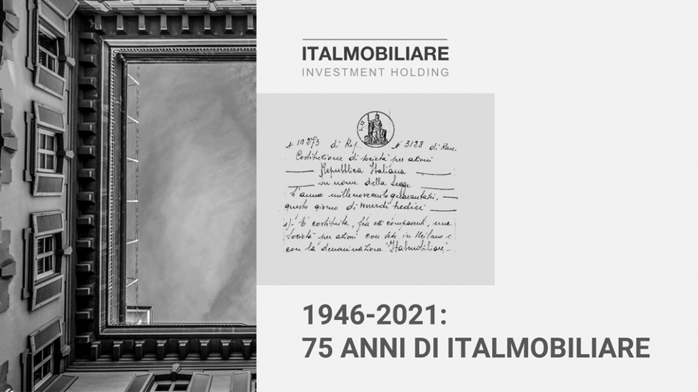 1946-2021: 75 ANNI DI ITALMOBILIARE